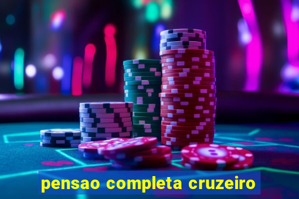 pensao completa cruzeiro